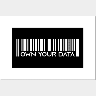 Own Your Data - Barcode Posters and Art